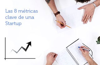 Las 8 métricas clave de una startup