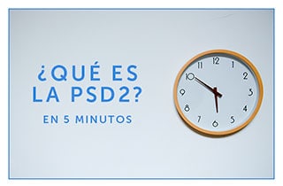 22-02-18 que es la PSD2 pequeña