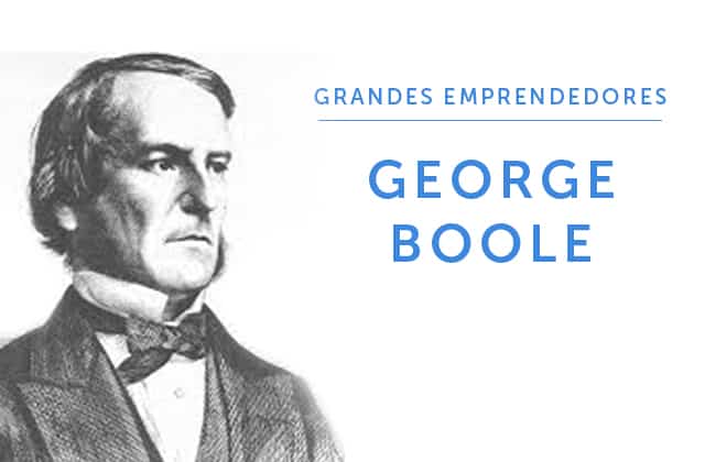 6-03-18 Grandes emprendedores George Boole