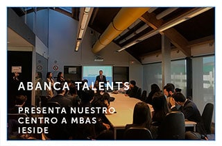 ABANCA talents presenta nuestro centro a MBAs de IESIDE