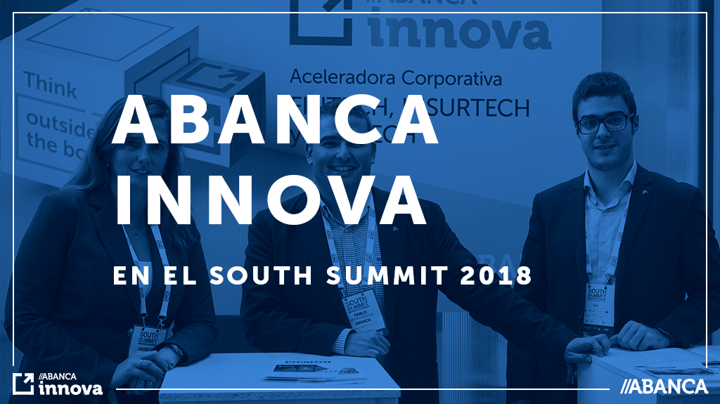 08-10-18 ABANCA innova en el South Summit