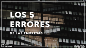 15-11-12 Los 5 errores de empresas que no te creerías