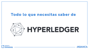 19-2-19 Hyperledger todo lo que necesitas saber