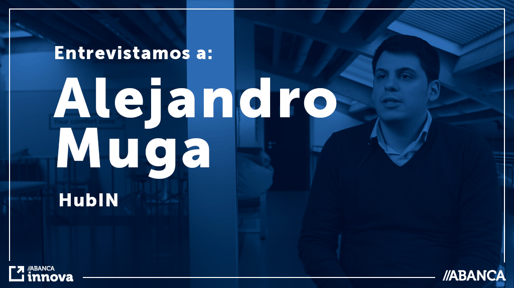 Entrevistamos a Alejandro Muga, de HubIN